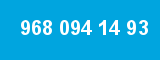 968 094 14 93